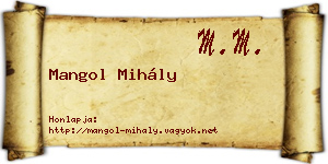 Mangol Mihály névjegykártya